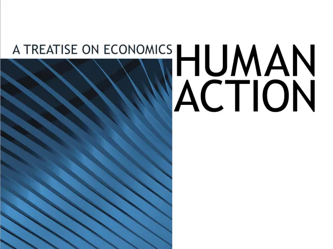 Human Action by Ludwig von Mises